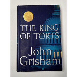 King of Torts Book John Grisham Suspense Legal Thriller Novel Hardback 2003